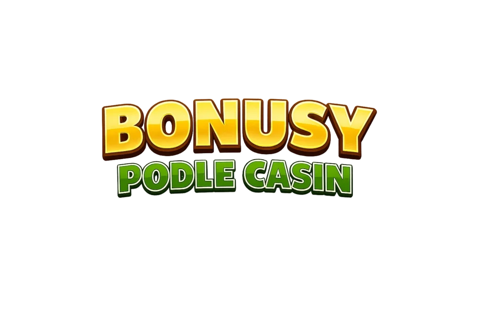 Bonusy podle casin